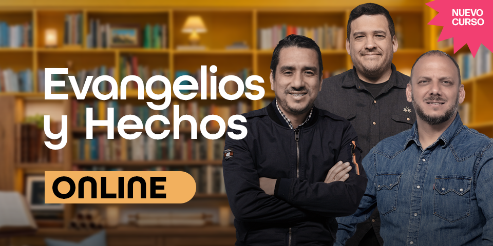 EVANGELIOS Y HECHOS 2026-II